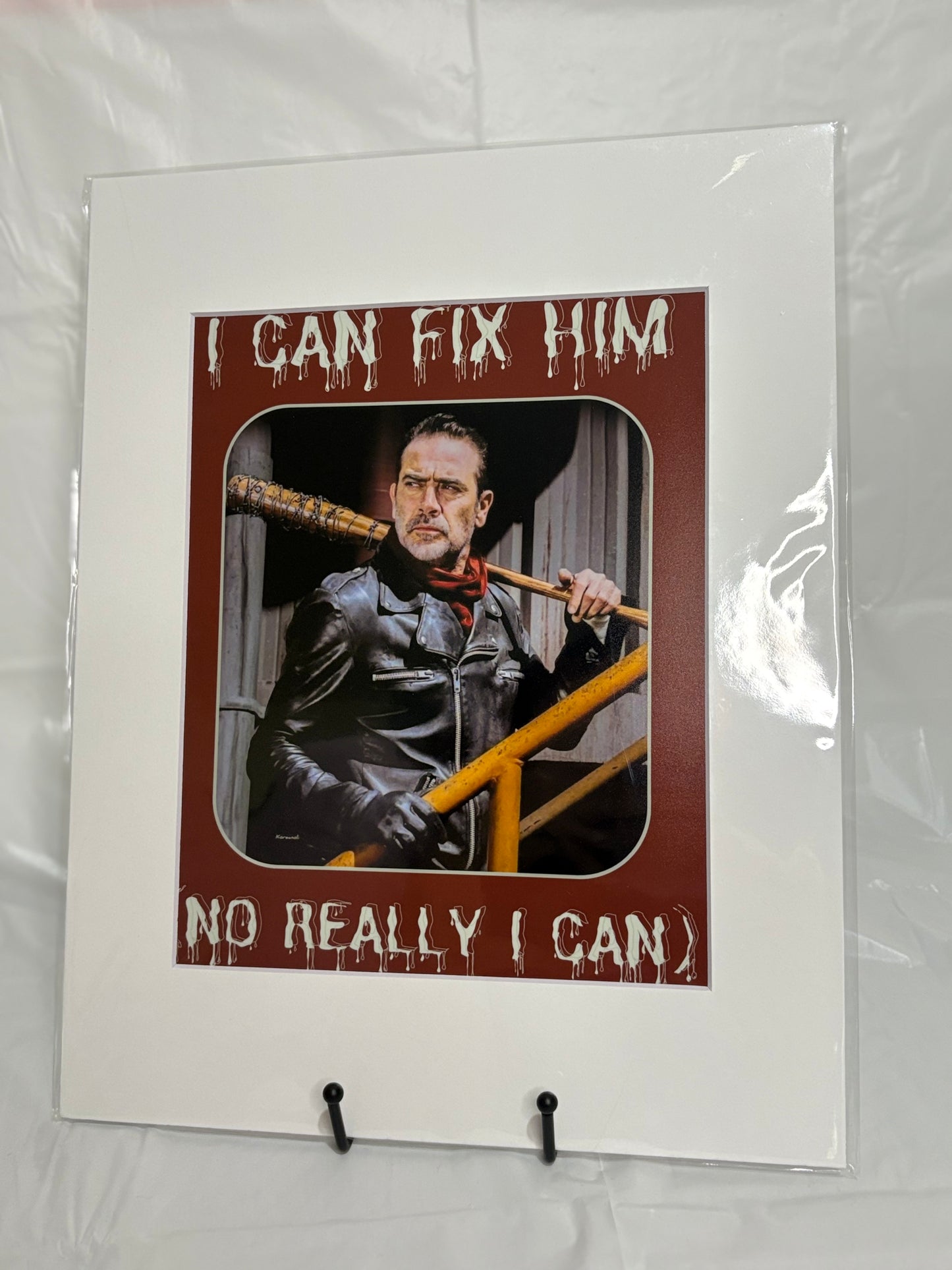 I Can Fix Him (No Really I Can) Prints